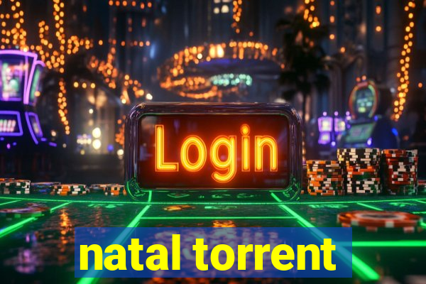 natal torrent